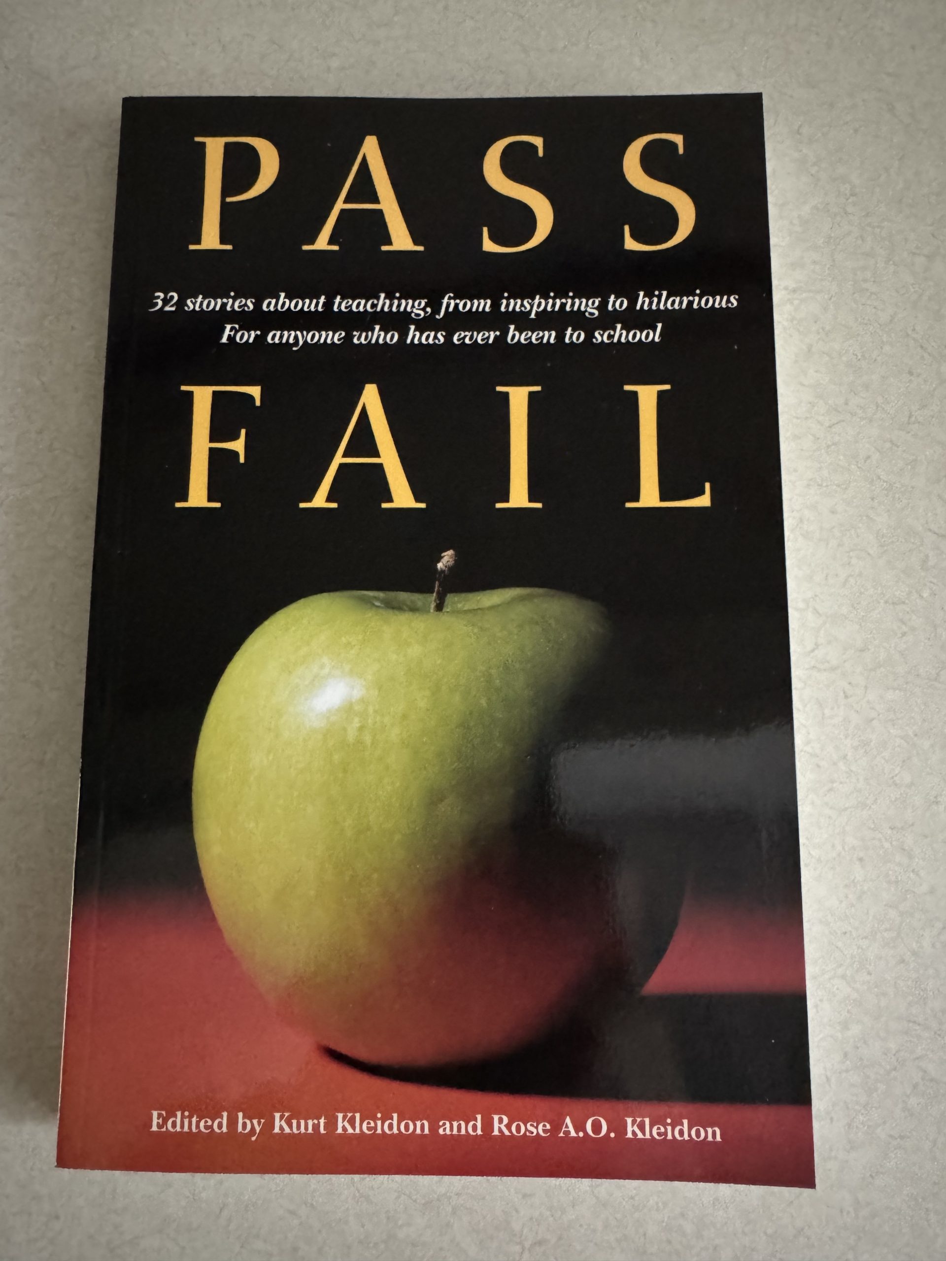 Pass Fail Teacher Anthology